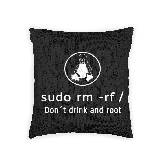 Linux Admin Programmer sudo rm rf / Woven Pillows