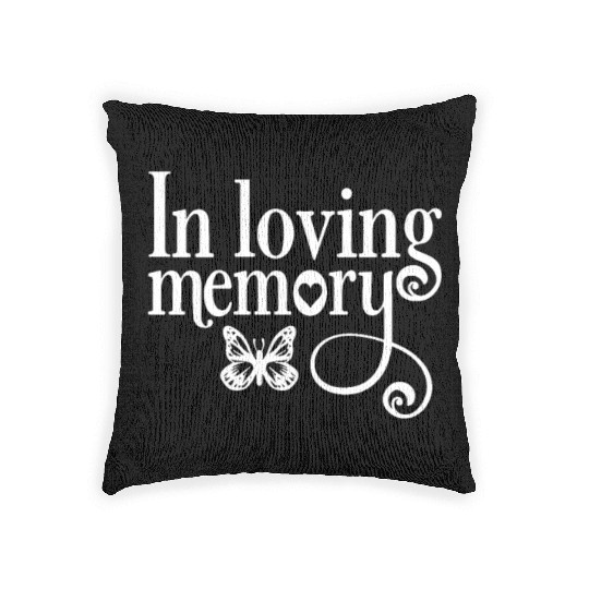 In Memory Of In Loving Memory Woven Pillows