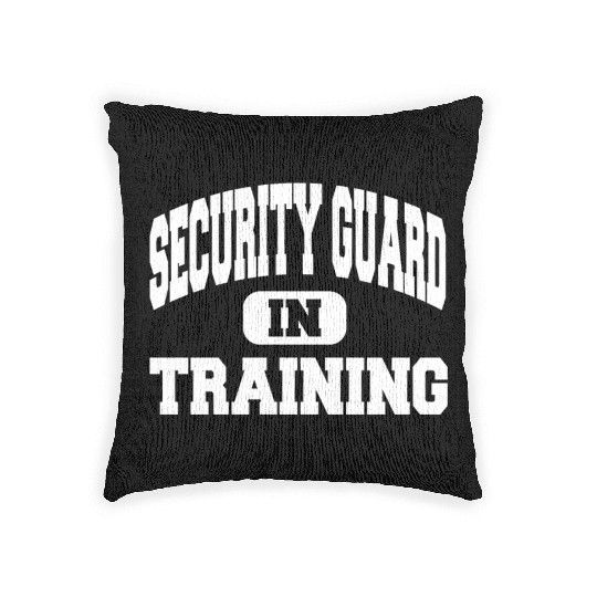 Security Guard In Training Woven Pillows