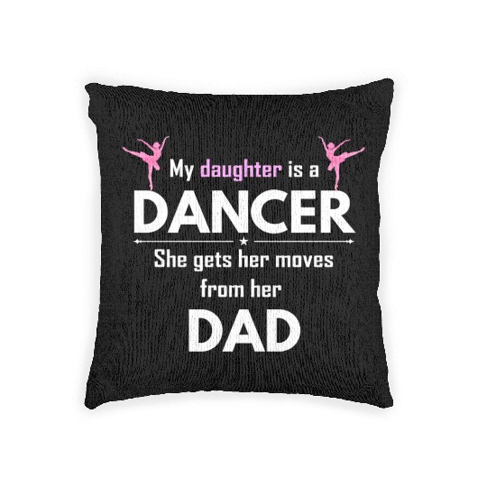 Dance Dad Dancer Fathers Day Woven Pillows