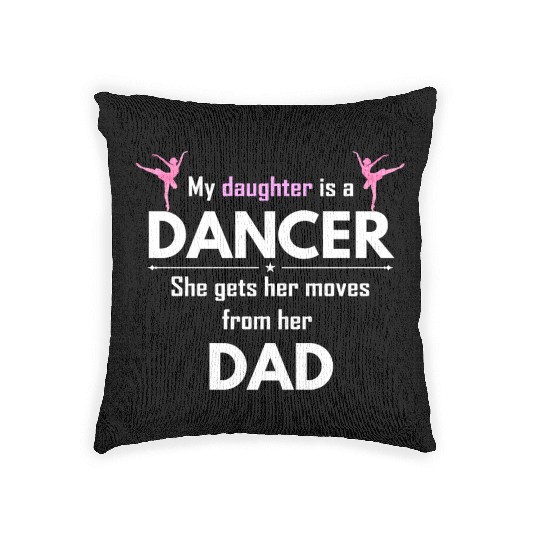 Dance Dad Dancer Fathers Day Woven Pillows