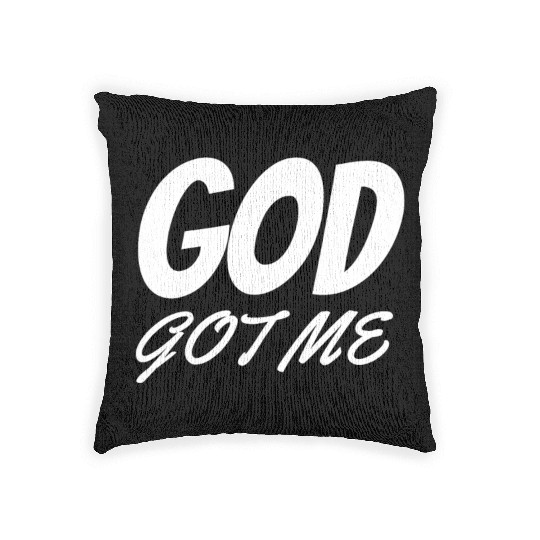 God Got Me - Christian Woven Pillows