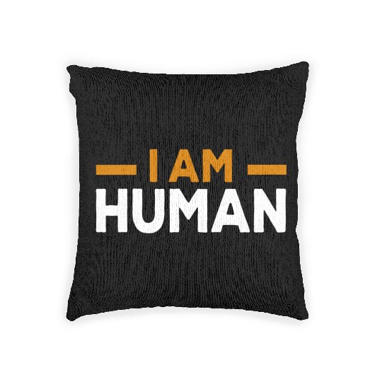 I AM HUMAN Woven Pillows