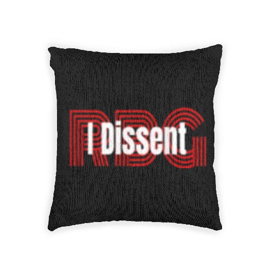 I dissent RBG Woven Pillows