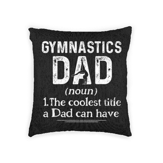 Gymnastics Dad Definition Gymnast Sports Woven Pillows