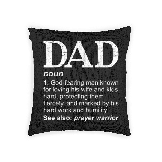 Christian Dad Definition Fathers Day Funny DAD Gi Woven Pillows