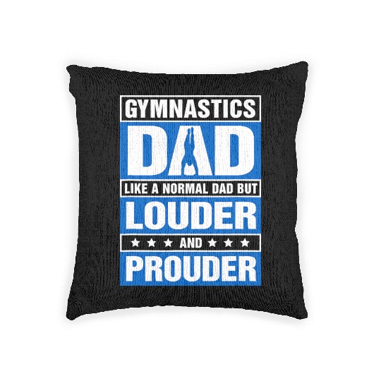 Mens Gymnastics Dad Louder And Prouder Sport Daddy Woven Pillows