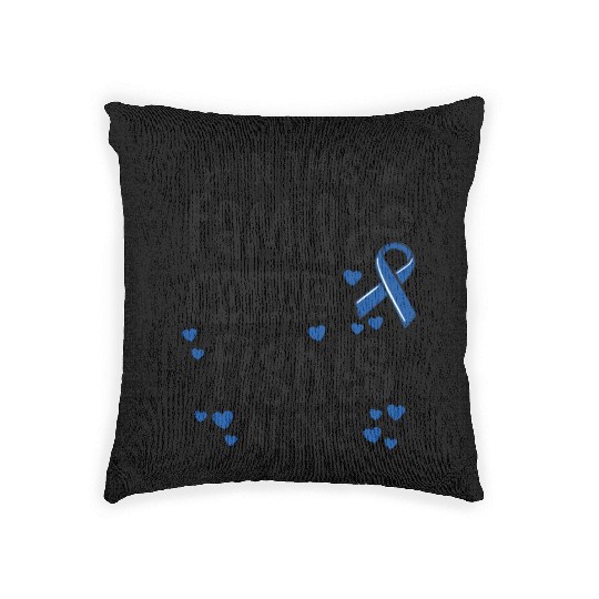 In This Family No One Fights Alone Colon Cancer Woven Pillows