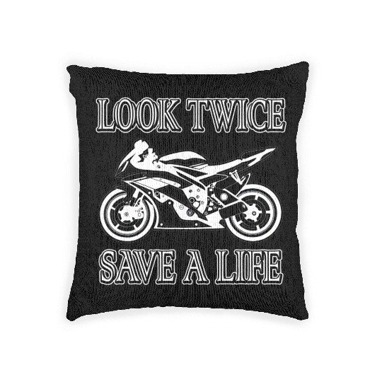 Look Twice Save A Life Motorcycle Bike Safety Woven Pillows