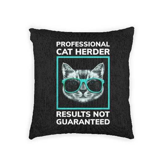 Professional Cat Herder Graphic printing Woven Pillows