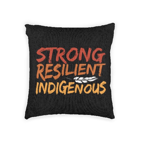 Strong Resilient Indigenous Americans Anti Woven Pillows
