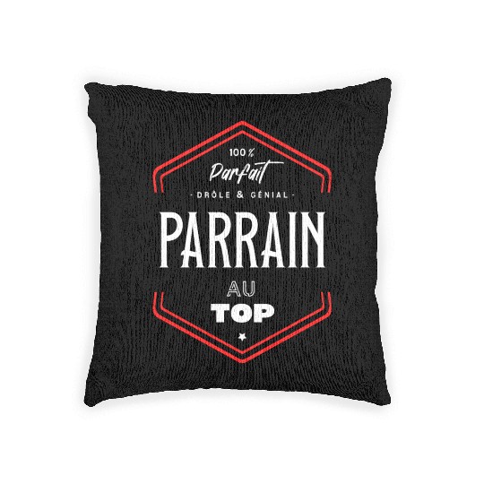 Parrain parfait et au top Woven Pillows