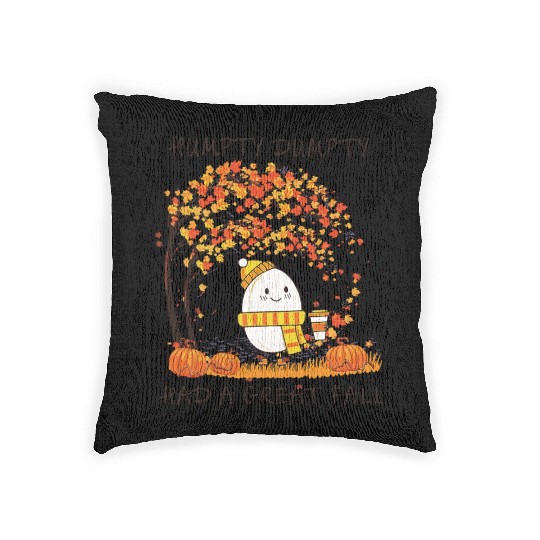 Humpty Dumpty Had A Great Fall Thanksgiving Autumn Woven Pillows
