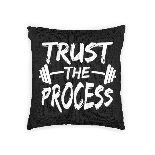 Trust The Process Motivational Quote Gym Workout S Woven Pillows