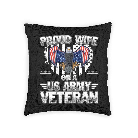 Proud Wife Of A US Army Veteran Woven Pillows