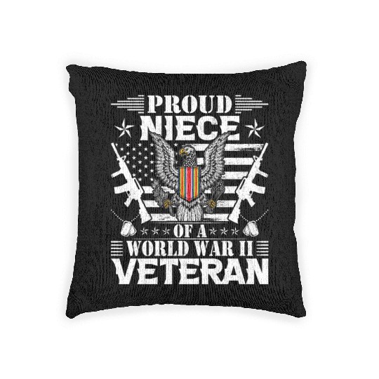 Proud Niece of a World War Il Veteran Woven Pillows