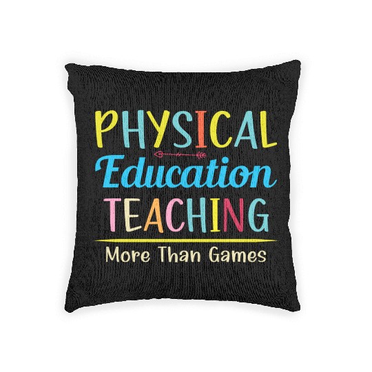 Physical Education Phys Ed Teacher Woven Pillows