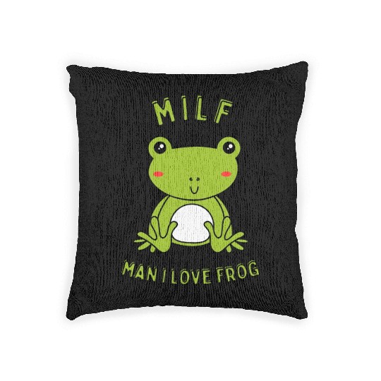 MILF Man I Love Frog Woven Pillows