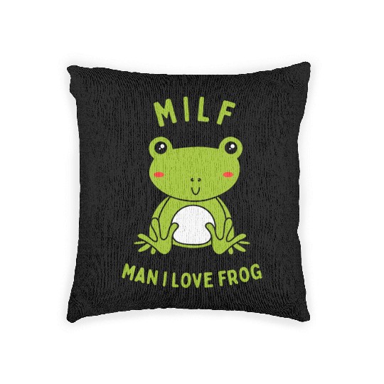 MILF Man I Love Frog Woven Pillows
