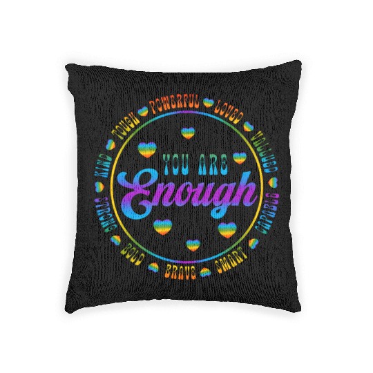 You Are Enough LGBTQ Inspirational Woven Pillows