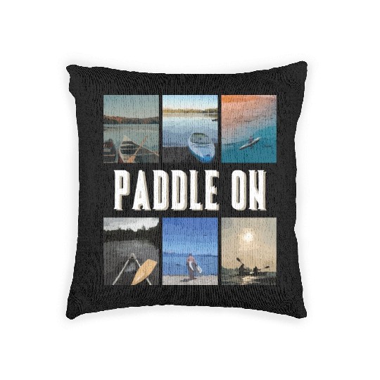 Paddle On Woven Pillows