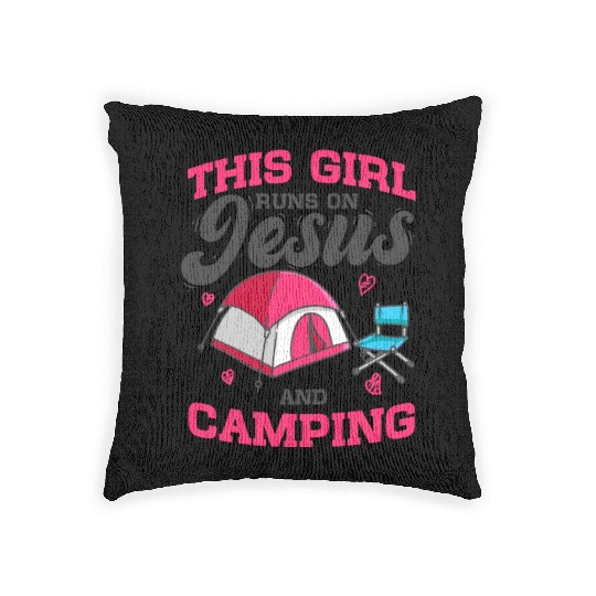 Camper This Girl Runs On Jesus And Camping Woven Pillows