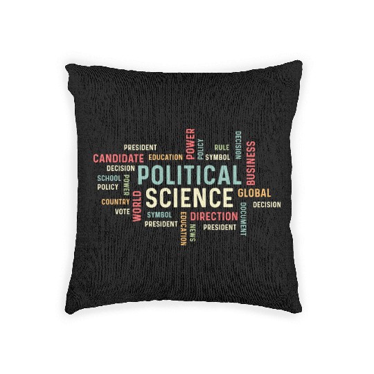 Political Science Careers Hardworking Student Gift Woven Pillows