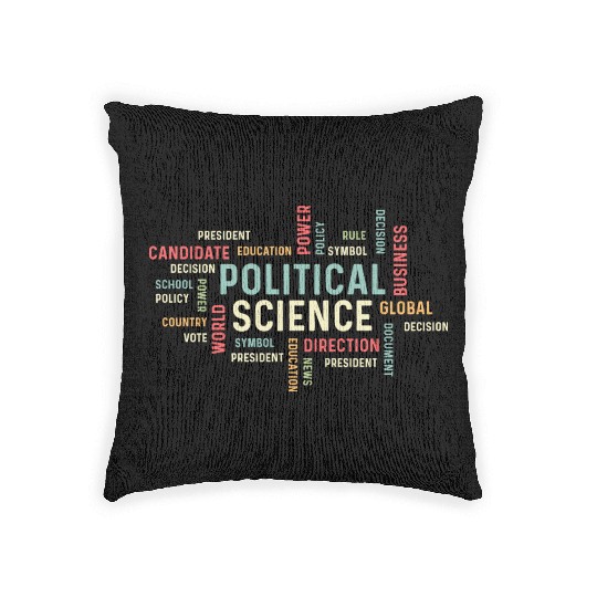 Political Science Careers Hardworking Student Gift Woven Pillows