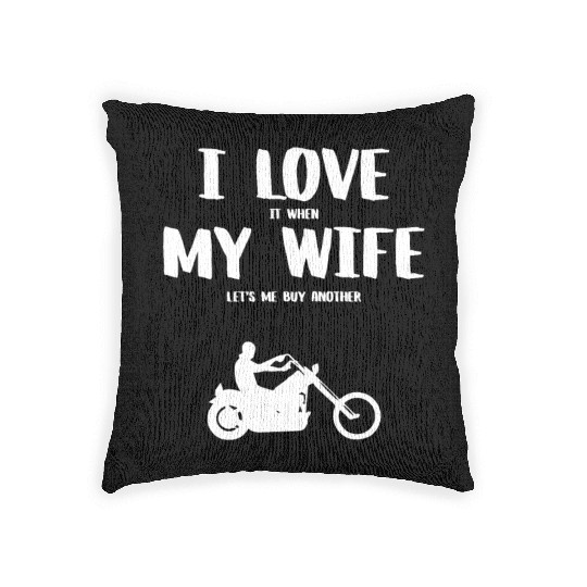 I love it when my wife - funny chopper Woven Pillows