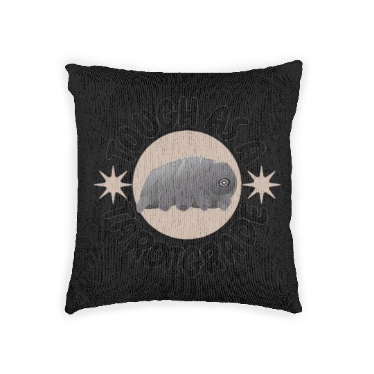 tough as a tardigrade,waterbear,science puns Woven Pillows