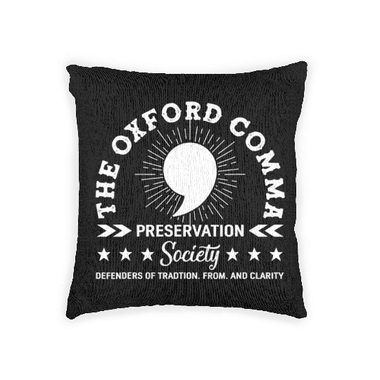 The Oxford Comma Appreciation Society Woven Pillows