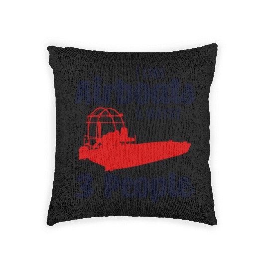 Airboat Fanboat Airboating Planeboat Swamp boat Woven Pillows