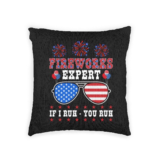 Fireworks Expert If I Run You Run Independence Day Woven Pillows