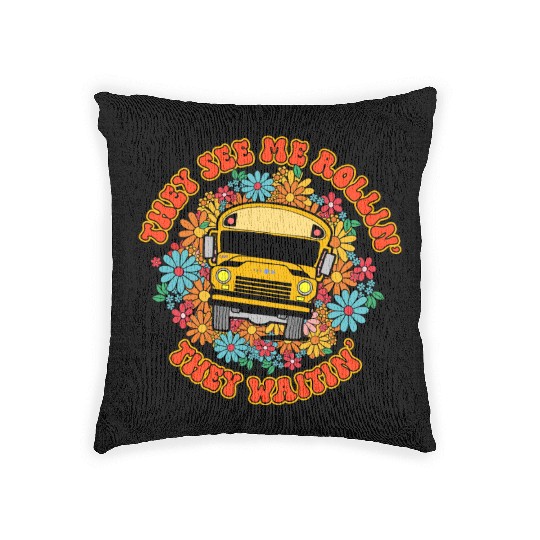 They See Me Rollin' They Waitin' Bus Driver Woven Pillows