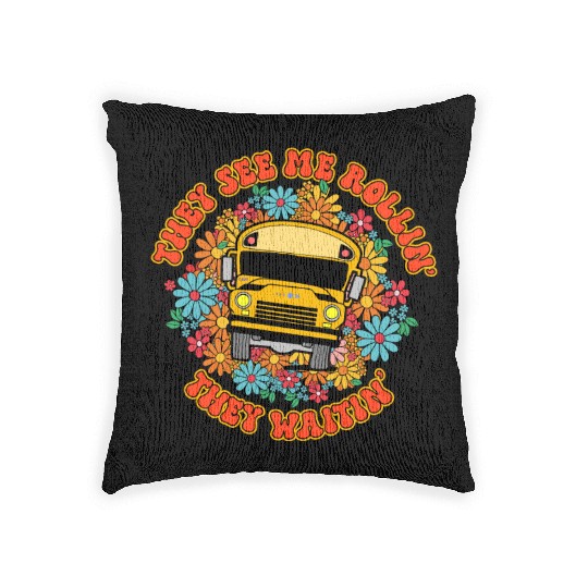 They See Me Rollin' They Waitin' Bus Driver Woven Pillows