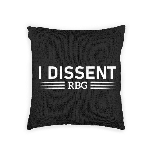 I Dissent RBG Woven Pillows