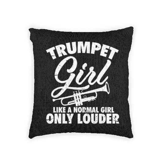 Trumpet Girl Like A Normal Girl Only Louder Woven Pillows