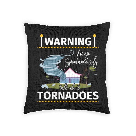Warning Tornadoes Tornado Storm Chaser Woven Pillows