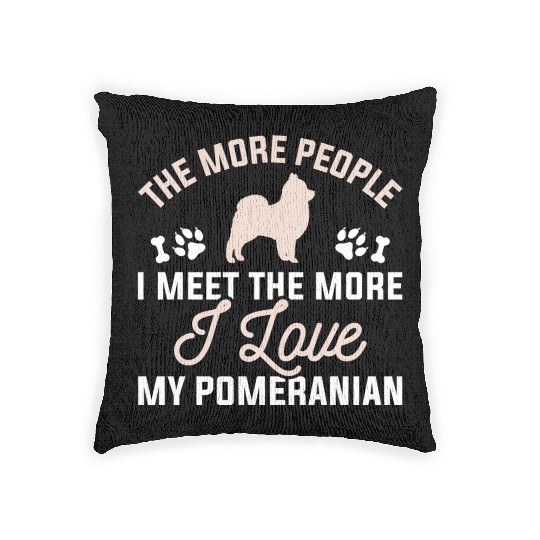 I Love My Pomeranian Woven Pillows