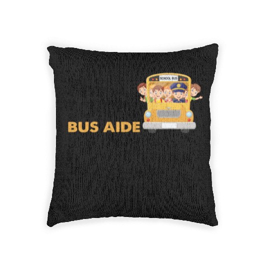 im a school bus aide Funny Back to School Woven Pillows