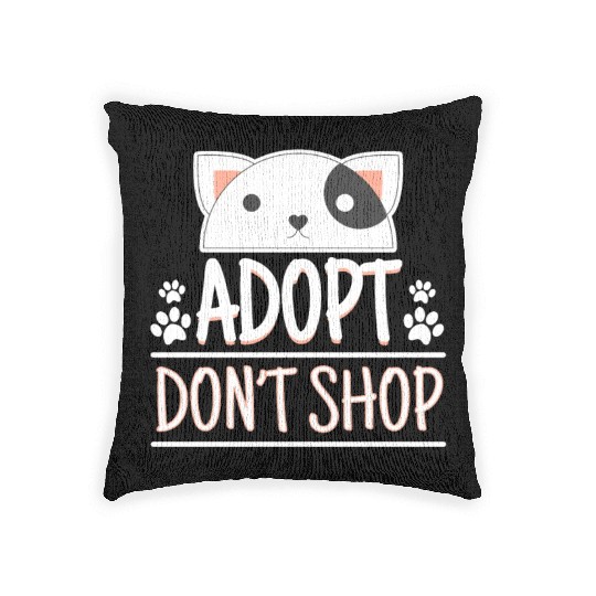 Adopt Dont Shop Pet Adoption Awareness Woven Pillows