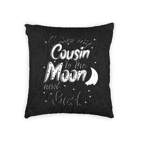 I love my cousin to the moon and back Woven Pillows