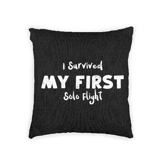 I Survived My First Solo Flight Woven Pillows