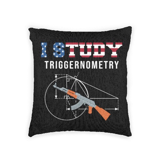 I Study Triggernometry - Gun Lover Woven Pillows