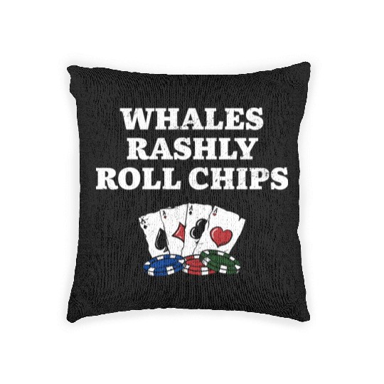 Whales Rashly Roll Chips Casino Poker Gambling Woven Pillows