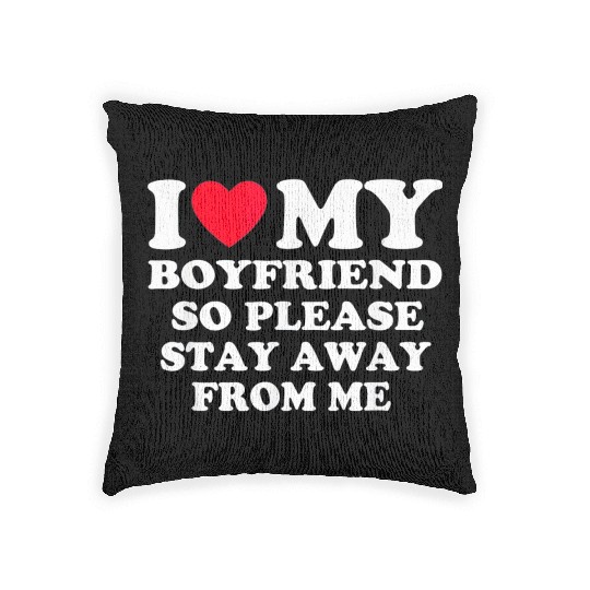 I Love My Boyfriend Woven Pillows