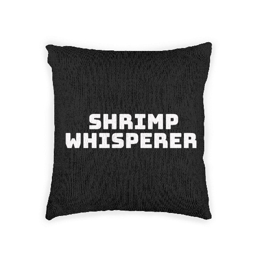 shrimp whisperer Woven Pillows