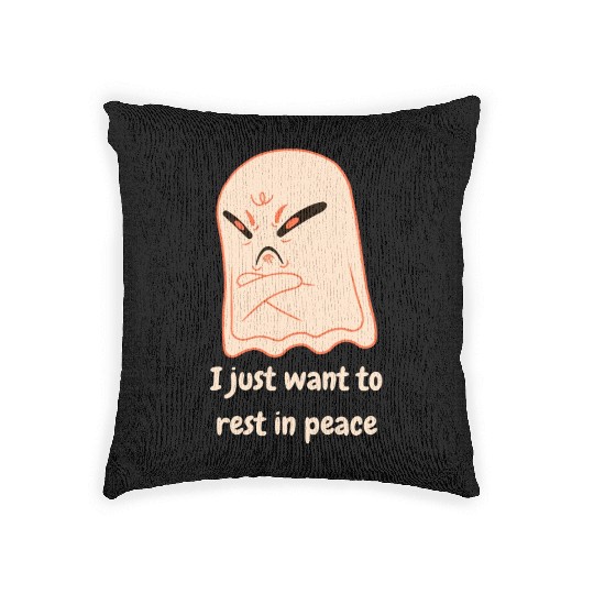 I Just Want To Rest In Peace Mad Ghost Woven Pillows
