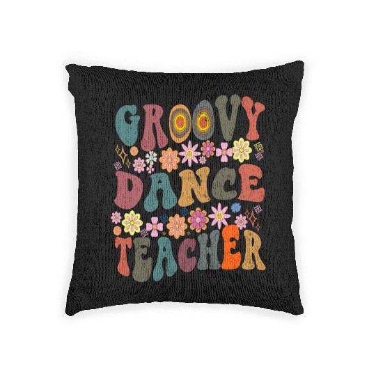Groovy dance Teacher retro Back To School Woven Pillows