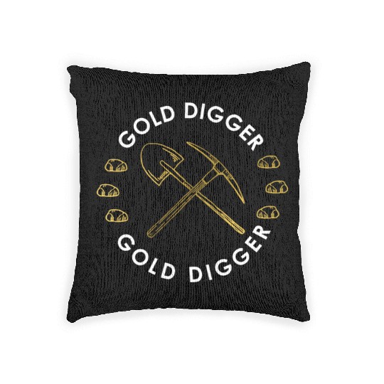 Gold Digger Gold Miner Hammer Shovel Gold Panning Woven Pillows